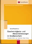 Geschwindigkeits- und Abstandsmessung im Straßenverkehr